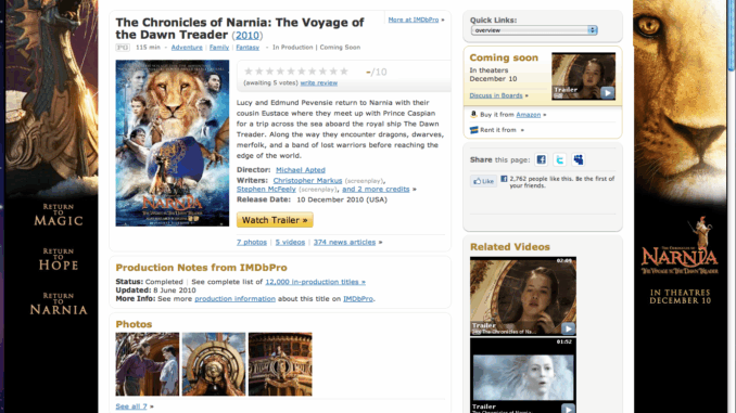 A screenshot of the IMDB page for The Voyage of the Dawn Treader. On the left side of the IMDB page is the Dawn Treader with the words Return to Magic, Return to Hope, Return to Narnia under it. On the right side of the page is Aslan with a reflection of the Dawn Treader in his eye. Under him Reepicheep stands on the Narnia logo with his sword drawn. Below the logo text reads "In Theaters December 10".